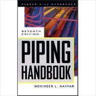 فایل Handbook پایپینگ، با عنوان Piping Handbook - Mohinder L Nayyar, 7th Edition, Mcgraw-Hill