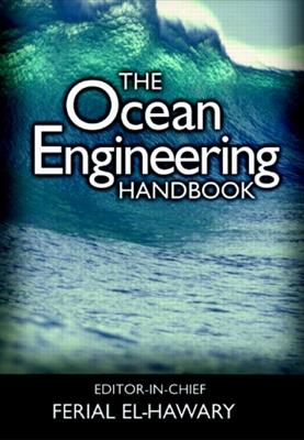 هندبوک The Ocean Engineering Handbook, Ferial El-Hawary (CRC 2000)